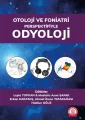 Otoloji ve Foniatri Perspektifiyle Odyoloji