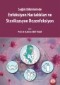 Enfeksiyon Hastalıkları ve Sterilizasyon Dezenfeksiyon