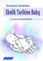 Geçmişten Günümüze Ebelik Tarihine Bakış