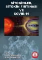 Sitokinler Sitokin Fırtınası ve COVID-19