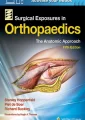 Surgical Exposures in Orthopaedics: The Anatomic Approach 5th