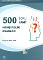 Hemşirelik Esasları 500 Soru & 500 Yanıt