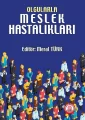 Olgularla Meslek Hastalıkları