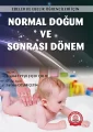 Normal Doğum ve Sonrası Dönem