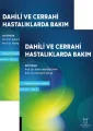 Dahili ve Cerrahi Hastalıklarda Bakım 2 Cilt