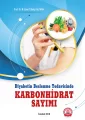 Diyabetin Beslenme Tedavisinde Karbonhidrat Sayımı
