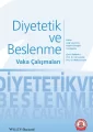 Diyetetik ve Beslenme Vaka Çalışmaları