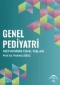 Genel Pediyatri Pediyatrinin Temel Taşları