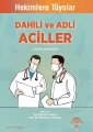 Hekimlere Tüyolar Dahili ve Adli Aciller