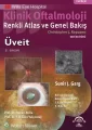 Klinik Oftalmoloji Renkli Atlas ve Genel Bakış - ÜVEİT