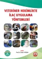 Veteriner Hekimlikte İlaç Uygulama Yöntemleri
