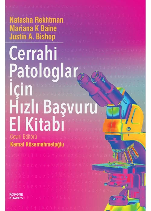 Cerrahi Patologlar için Hızlı Başvuru El Kitabı