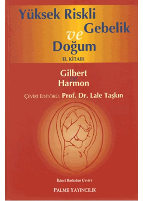 Yüksek Riskli Gebelik ve Doğum El Kitabı