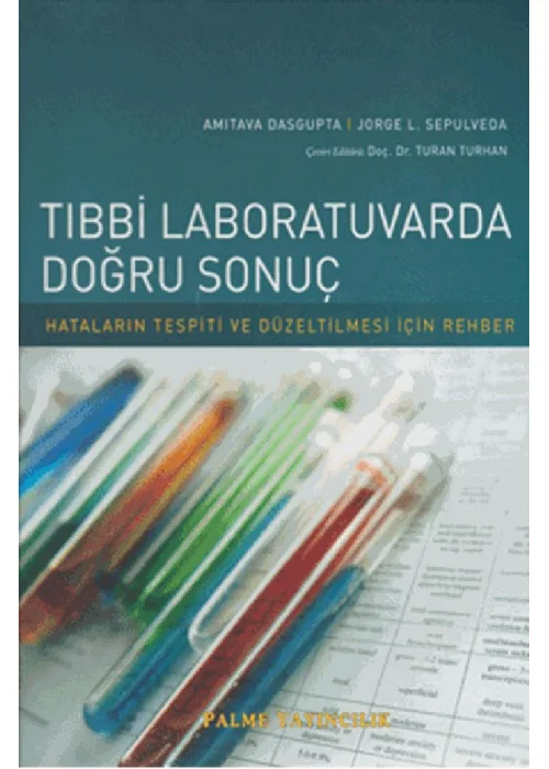 Tıbbi Laboratuvarda Doğru Sonuç