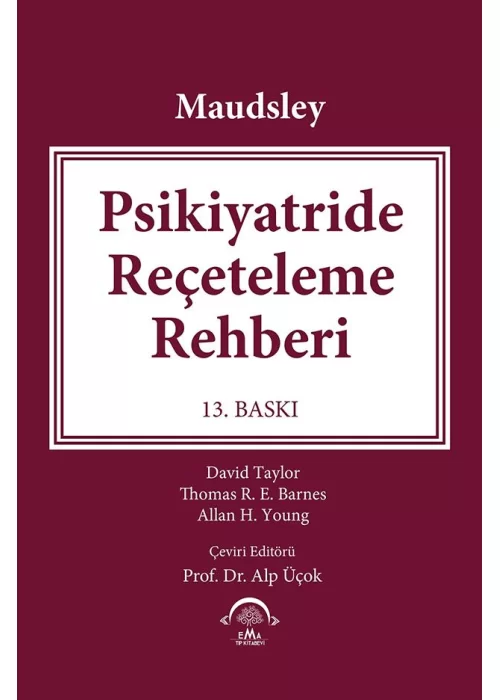 Maudsley Psikiyatride Reçeteleme Rehberi