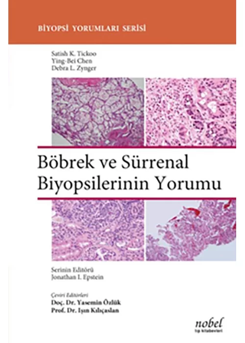 Böbrek ve Sürrenal Biyopsilerinin Yorumu