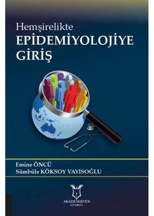 Hemşirelikte Epidemiyolojiye Giriş