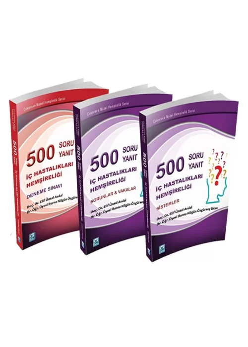 İç Hastalıkları Hemşireliği 500 Soru & 500 Yanıt