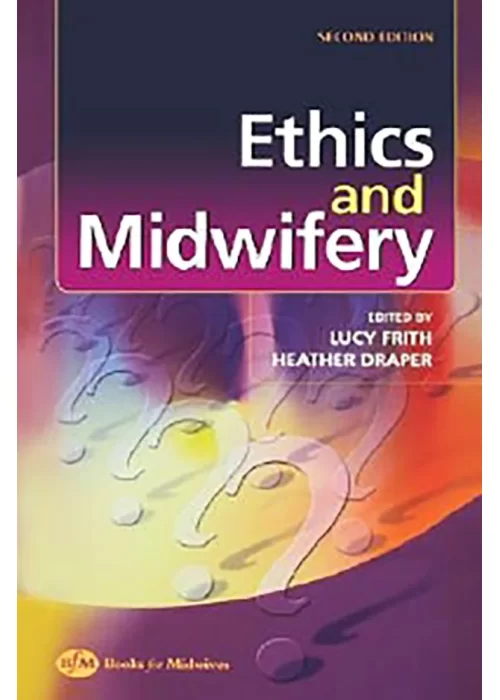 Ethics and Midwifery