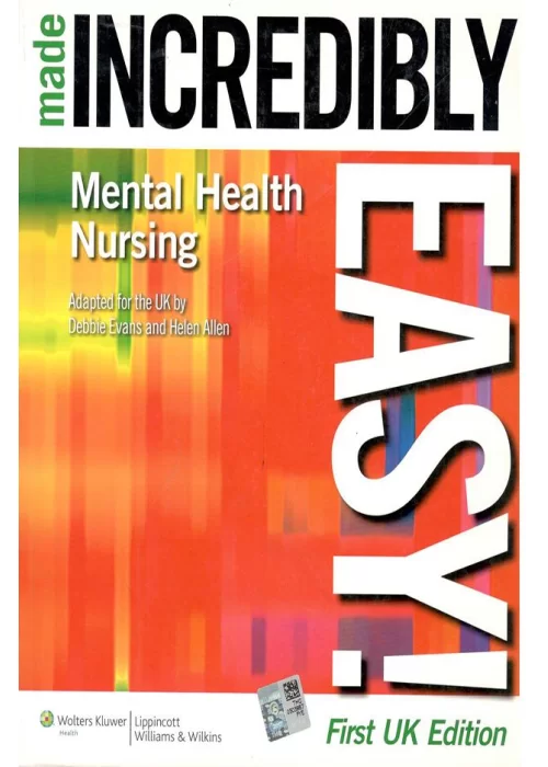 Mental Health Nursing Made Incredibly Easy
