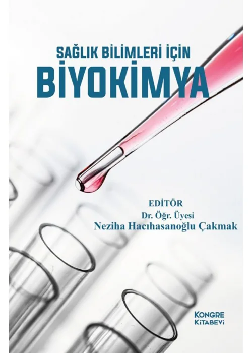 Sağlık Bilimleri İçin Biyokimya