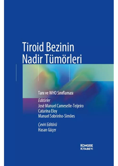 Tiroid Bezinin Nadir Tümörleri