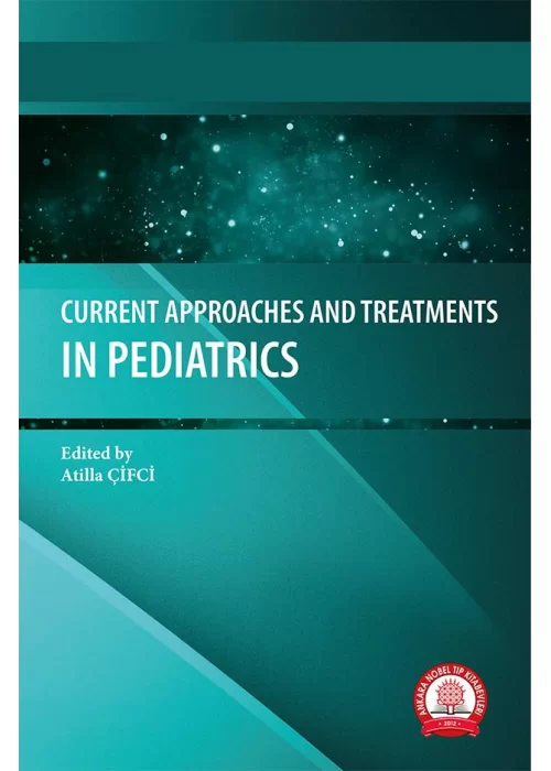 Current Approaches and Treatments in Pediatrics
