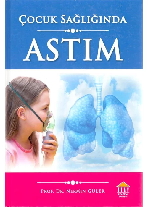 Çocuk Sağlığında Astım