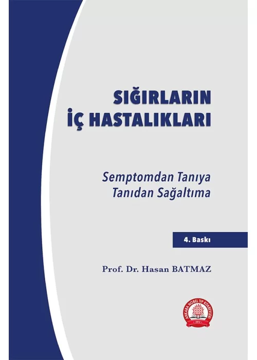 Sığırların İç Hastalıkları Semptomdan Tanıya Tanıdan Sağaltıma