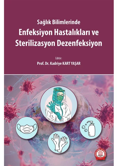Enfeksiyon Hastalıkları ve Sterilizasyon Dezenfeksiyon