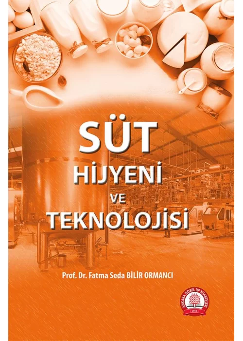 Süt Hijyeni ve Teknolojisi