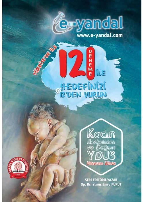 Kadın Hastalıkları ve Doğum YDUS 12 Deneme Kitabı