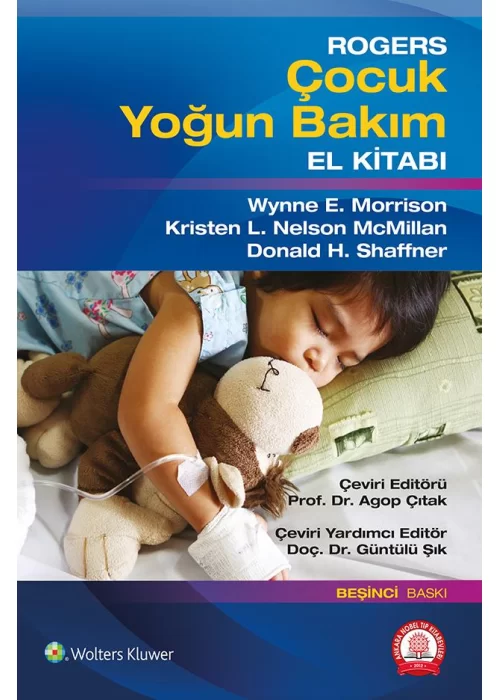 Rogers Çocuk Yoğun Bakım El Kitabı