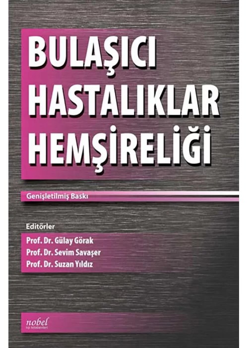 Bulaşıcı Hastalıklar Hemşireliği
