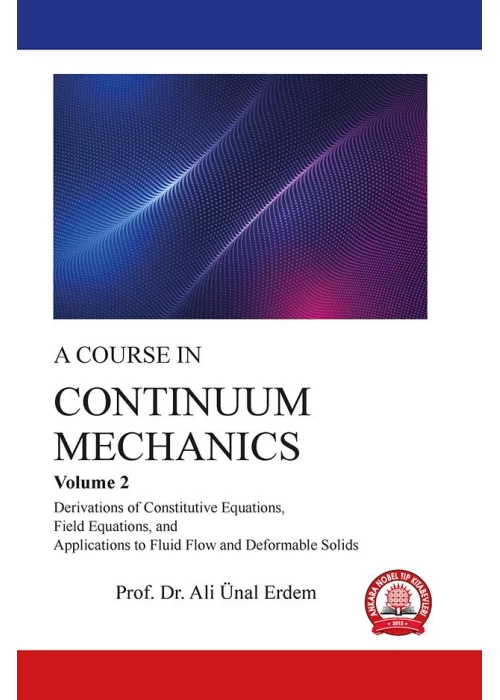 CONTINUUM MECHANICS Volume 2