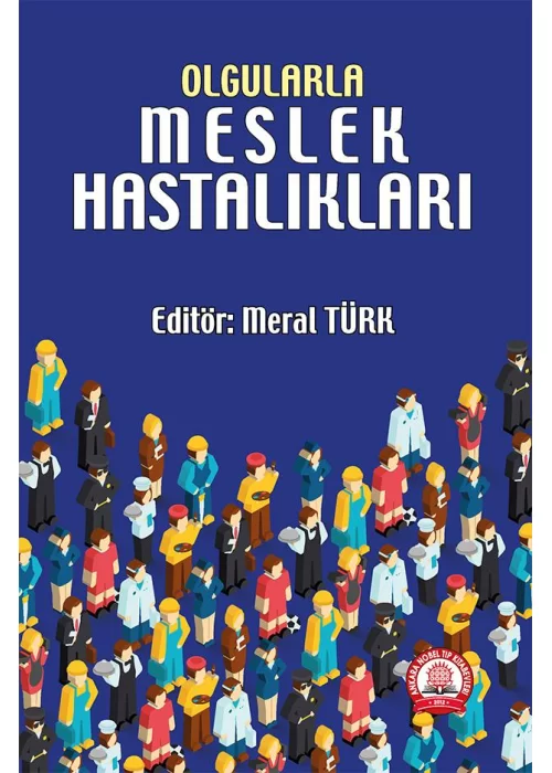 Olgularla Meslek Hastalıkları