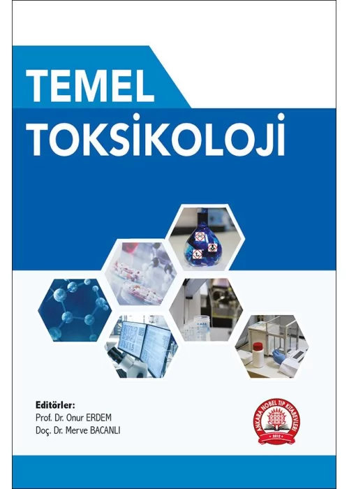 Toksikoloji SETİ - Temel Toksikoloji - Farmasotik Toksikoloji
