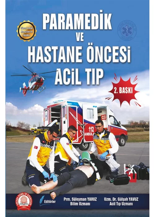 Paramedik ve Hastane Öncesi Acil Tıp
