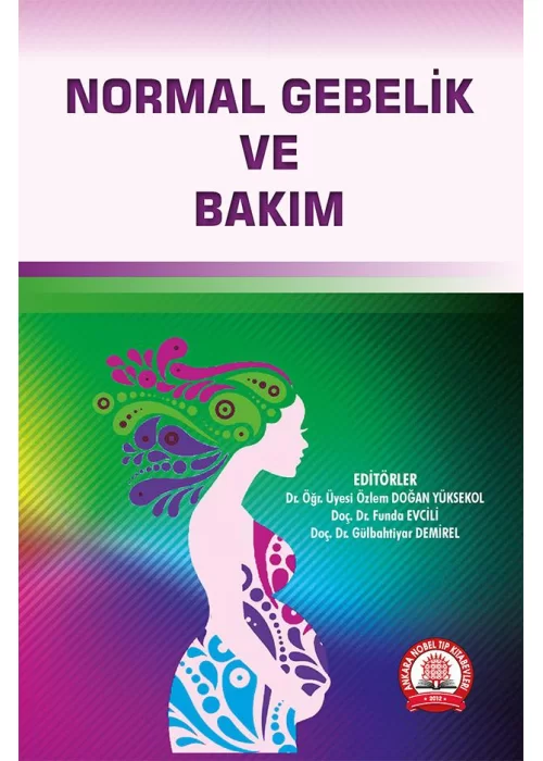 Normal Gebelik ve Bakım