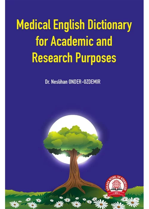 Medical English Dictionary for Academic and Research Purposes