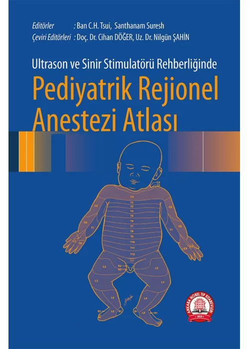 Pediyatrik Rejionel Anestezi Atlası