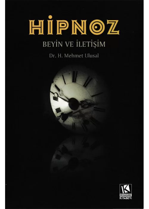 Hipnoz Beyin ve İletişim