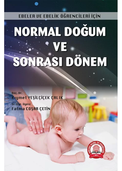 Normal Doğum ve Sonrası Dönem
