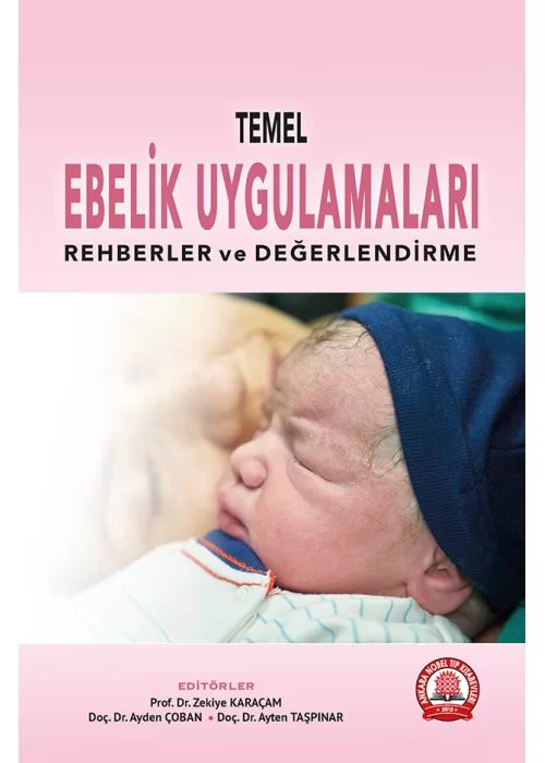 Temel Ebelik Uygulamaları Rehberler ve Değerlendirme