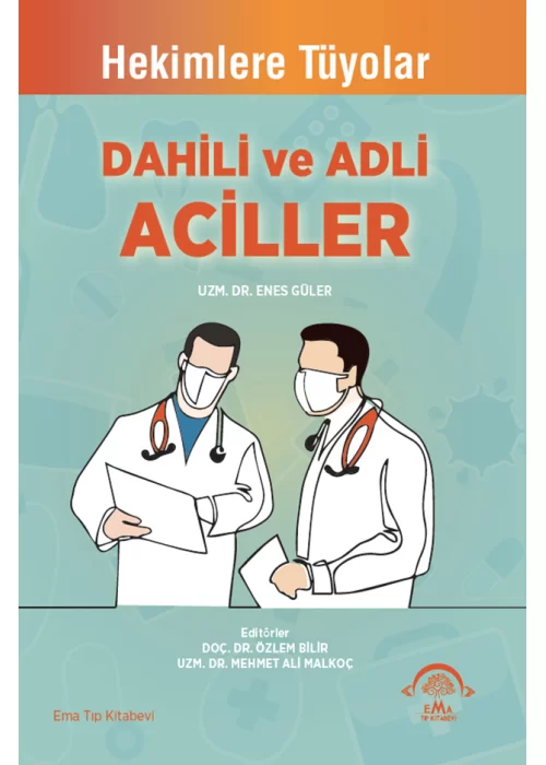 Hekimlere Tüyolar Dahili ve Adli Aciller