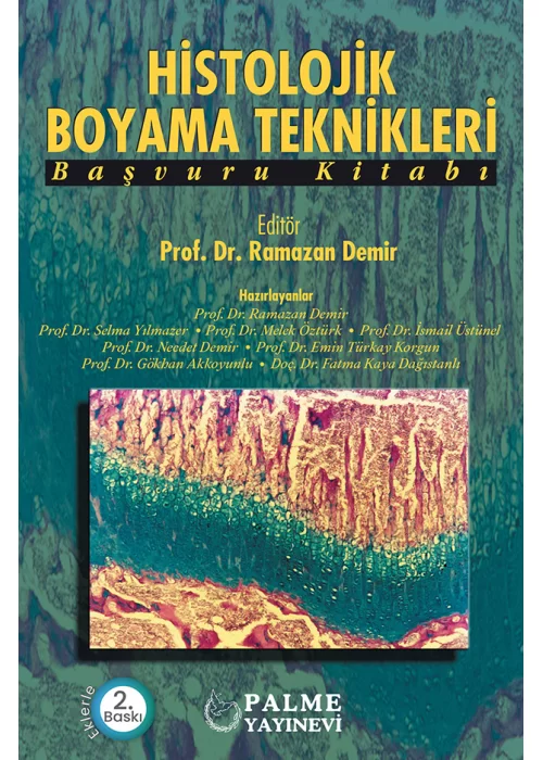 HİSTOLOJİK BOYAMA TEKNİKLERİ