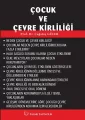 Çocuk ve Çevre Kirliliği