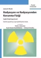 Radyasyon ve Radyasyondan Korunma Fiziği