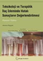 Toksikoloji ve Terapötik ilaç izleminde Hatalı Sonuçların Değerlendirilmesi