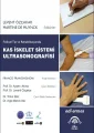 Fiziksel Tıp ve Rehabilitasyonda Kas İskelet Sistemi Ultrasonografisi